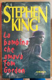 La bambina che amava Tom Gordon - Stephen King