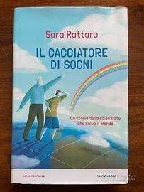 Sara Rattaro, Il Cacciatore Di Sogni, 2017