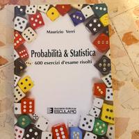 Probabilità & Statistica - 600 esercizi risolti