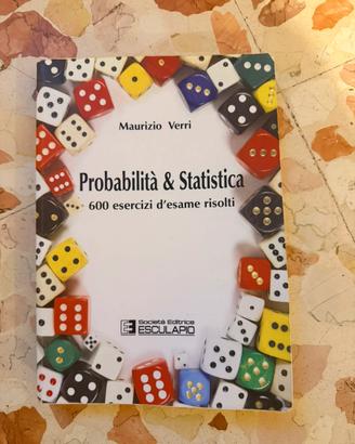 Probabilità & Statistica - 600 esercizi risolti
