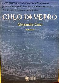 Libro Romanzo C ulo di vetro - Alessandro Curzi