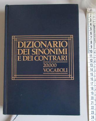 Dizionario dei Sinonimi e dei contrari. 1986