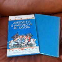 Amedeo VI e Amedeo VII di Savoia – Maria José di S