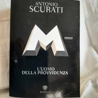 Antonio Scurati M L'uomo della Provvidenza 