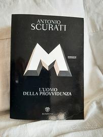 Antonio Scurati M L'uomo della Provvidenza 