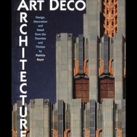 "Art Deco Architecture: Design, Decoration and..."