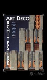 "Art Deco Architecture: Design, Decoration and..."