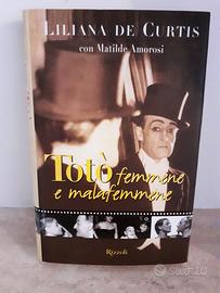Totò, Femmene E Malafemmene – Liliana De Curtis