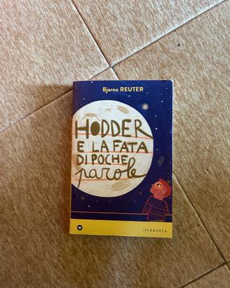 Hodder e la fata di poche parole Bjarne Reuter