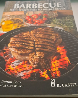 Barbacue tutti i segreti della cucina alla griglia