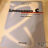 Linguaggio C. di Bellini e Guidi. McGraw-Hill