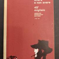 Avere e non avere di Ernest Hemingway