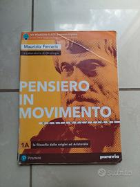 Libri di filosofia "Pensiero in movimento" 1A e 1B