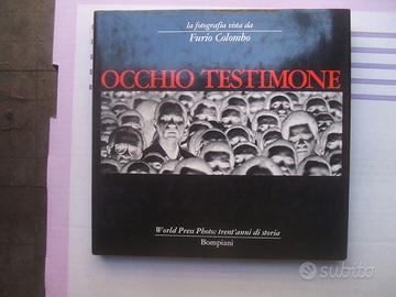 LIBRO FOTOGRAFIA OCCHIO TESTIMONE FURIO COLOMBO.