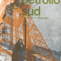 Gabriele Morello  Petrolio e Sud