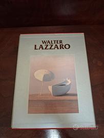Catalogo Generale Opere di Walter Lazzaro Vol. I