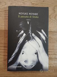 Il Passato di Shoko Miyuki Miyabe Fanucci Editore 