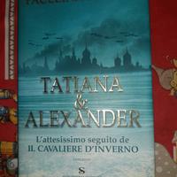 Tatiana e Alexander di Paullina Simons