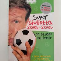 SuperGiulietta - Cristiano Militello