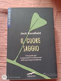 IL CUORE SAGGIO - Jack Kornfield-
