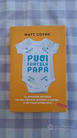 Puoi farcela papà! di Matt Coyne