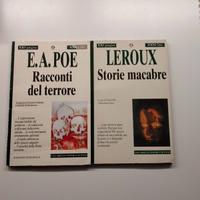 E.A.Poe e Leroux. 2 volumi: Racconti del terrore e