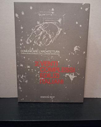 Libro 2/Venti complessi edilizi italiani