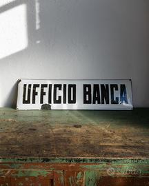 Insegna smaltata UFFICIO BANCA 1930