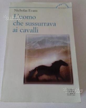 L'uomo che sussurrava ai cavalli di Nicholas Evans