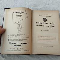 The Complete MG Workshop And Tuning  By W.E Blower