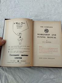 The Complete MG Workshop And Tuning  By W.E Blower