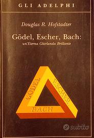 GÖDEL, ESCHER, BACH: UN'ETERNA GHIRLANDA BRILLANTE