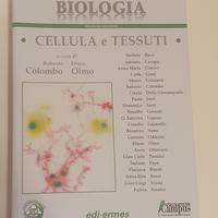 Biologia "Cellula e Tessuti" di Olmo e Colombo