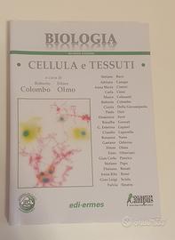 Biologia "Cellula e Tessuti" di Olmo e Colombo