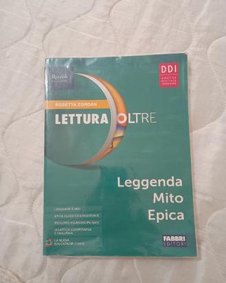 LETTURA OLTRE"LEGENDA,MITO,EPICA"