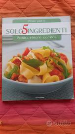 Solo 5 ingredienti, pasta riso e cereali