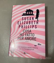 Cosa ho fatto per amore di Susan Elizabeth Philips