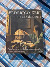 FEDERICO ZERI - UN VELO DI SILENZIO 