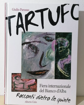 Tartufo Fiera Internazionale del bianco d'Alba