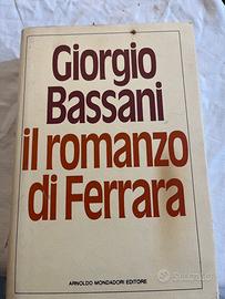 Giorgio Bassani Il Romanzo di Ferrara