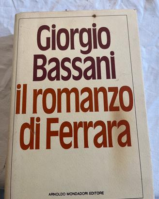 Giorgio Bassani Il Romanzo di Ferrara