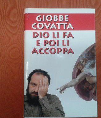 LIBRO DIO LI FA E POI LI ACCOPPA di Giobbe Covatta