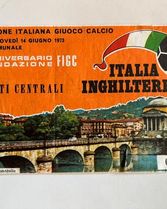 Biglietto partita ITALIA - INGHILTERRA giugno 1972