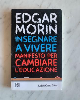 Insegnare a vivere - Edgar Morin