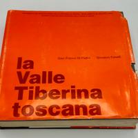 Libro "La Valle Tiberina toscana" Di Pietro Fanel