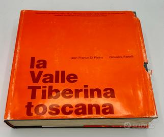 Libro "La Valle Tiberina toscana" Di Pietro Fanel