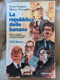 La Repubblica delle Banane - P. Gomez M. Travaglio