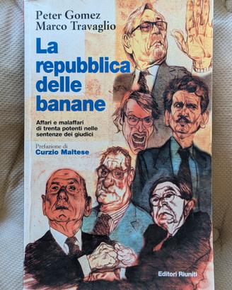 La Repubblica delle Banane - P. Gomez M. Travaglio
