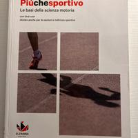 Più che sportivo. Per le Scuole superiori.