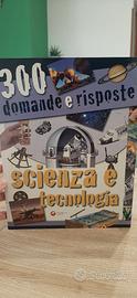 300 domande e risposte (scienza e tecnologia)